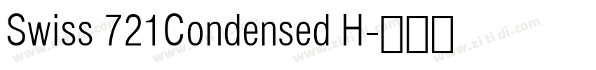 Swiss 721Condensed H字体转换 Swiss 721Condensed H字体转换